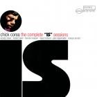 Chick Corea - - The Complete Is Sessions  