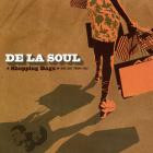 De La Soul-Shopping Bags  She Got From You -16BIT-WEB-FLAC-2004-SHHHHHH