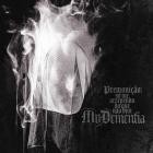 My Dementia - Premonicao: So Me Arrependo Do Que Nao Vivi