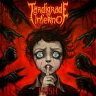 Tardigrade Inferno-Hush-16BIT-WEB-FLAC-2026-FLACCiD