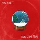 Brad Paisley - - Snow Globe Town  