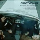 GHOSTWOMAN - Welcome To The Civilized World