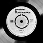 Rashad & Confidence - Feel It