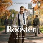 Andrew Watt - Rooster: Season 1 (Soundtrack From The HBO Original