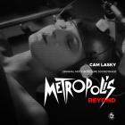 Cam Lasky - METROPOLIS BEYOND Pt 2