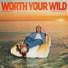 Russell Dickerson - - Worth Your Wild EP  