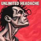 The Broski - Unlimited Headache