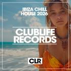 VA - Ibiza Chill House 2026