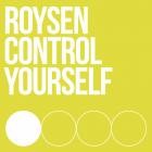 Roysen - Control Yourself