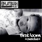The East Flatbush Project-First Born Overdue-16BIT-WEB-FLAC-2008-SHHHHHH