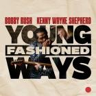 Kenny Wayne Shepherd - Young Fashioned Ways