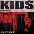 Bassjackers - KIDS