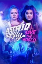 Astrid & Lilly Save the World - Staffel 1