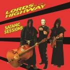 Lords Of The Highway - Satanic Sessions