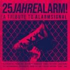 25 Jahre AlarmA Tribute To Alarmsignal