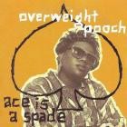 Overweight Pooch-Ace Is A Spade-16BIT-WEB-FLAC-1991-SHHHHHH