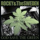 Rocky And The Sweden-God Save the Green-REMASTERED-24BIT-96KHZ-WEB-FLAC-2025-FLACCiD