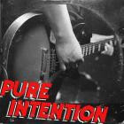 Pure Intention - Pure Intention
