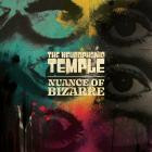 The Neurophonic Temple - Nuance Of Bizarre