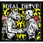 Dial Drive - Dial Drive