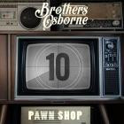 Brothers Osborne - Pawn Shop