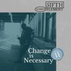 5ifth Element - Change Is Necessary II