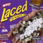Concept - Who Laced My Blunt!