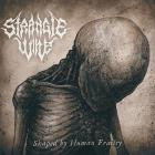 Strangle Wire - Shaped By Human Frailty