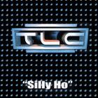 TLC-Silly Ho-Single-FLAC-1998-SHHHHHH