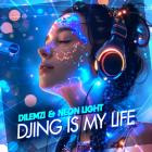 DILEMZI & Neon Light - DJing Is My Life