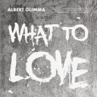 Albert Glimma - Love Is Good