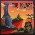 Walterwarm X KentWilliams - Tiki Lounge