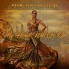 Demi D  - My Heart Will Go On (Titanic 2026 Dance Remix)