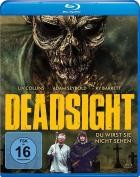 Deadsight - Du wirst sie nicht sehen