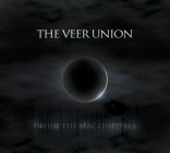 The Veer Union - Divide The Blackened Sky (Deluxe Edition)