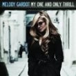 Melody Gardot - My One And Only Thrill