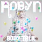 Robyn - Body Talk