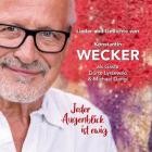 Konstantin Wecker - Jeder Augenblick ist ewig