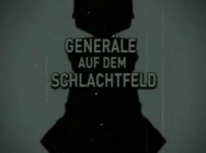 Generäle auf dem Schlachtfeld