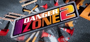 Danger Zone 2