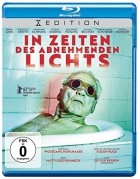 In Zeiten des abnehmenden Lichts