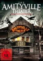 Amityville Theater - Die letzte Vorstellung