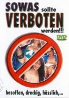 Sowas sollte Verboten werden - Besoffen, dreckig, hässlich