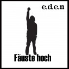 E.D.E.N - Faeuste Hoch