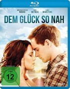 Dem Glück so nah