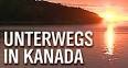 Unterwegs in Westkanada - Goldgräber und Grizzlybären