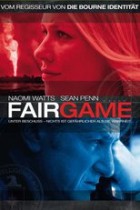 Fair Game - Nichts ist gefährlicher als die Wahrheit