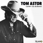 Tom Astor - Lieder Zum Anfassen