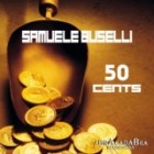 Samuele Buselli - 50 Cents EP