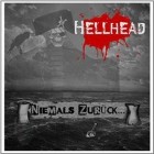 Hellhead - Niemals Zurueck